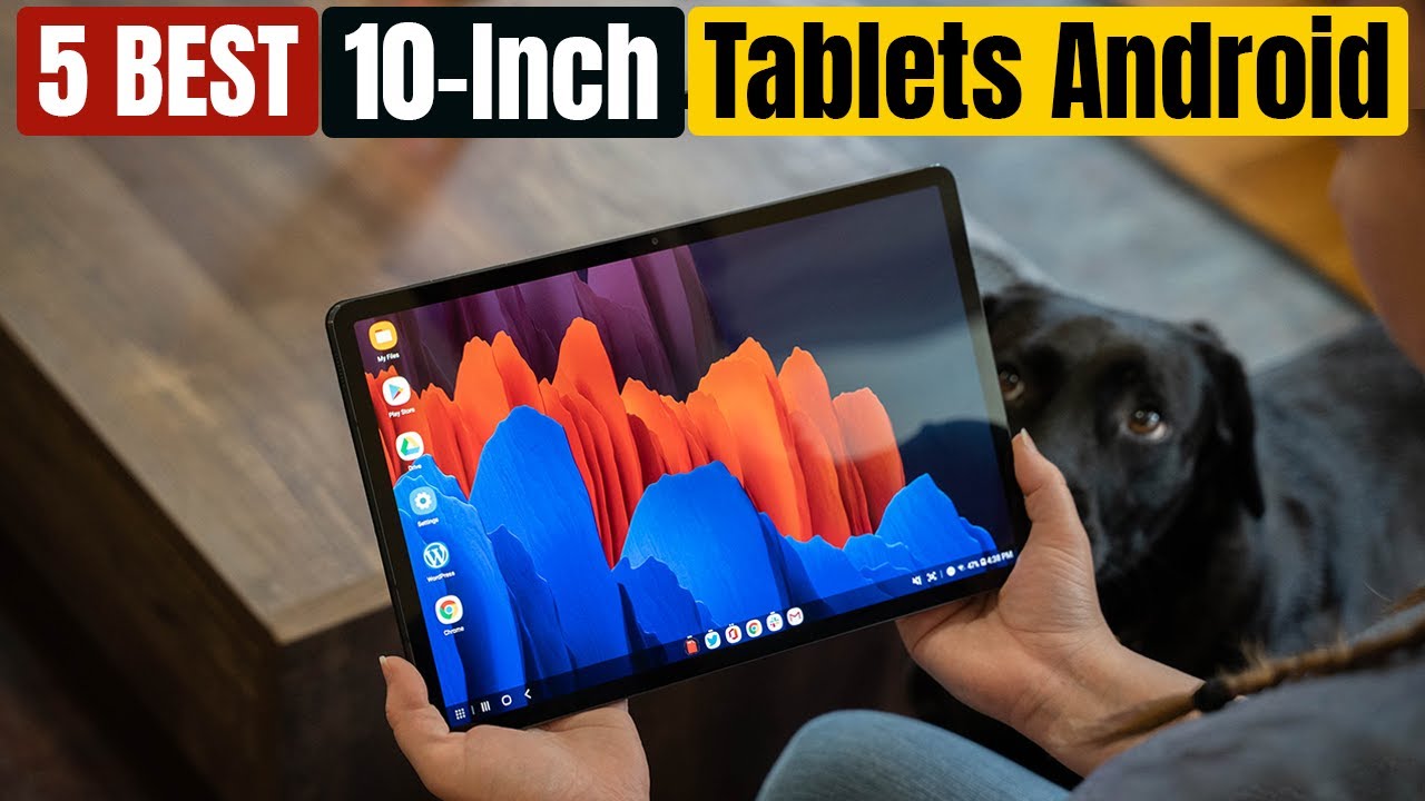 Best 10 inch tablet