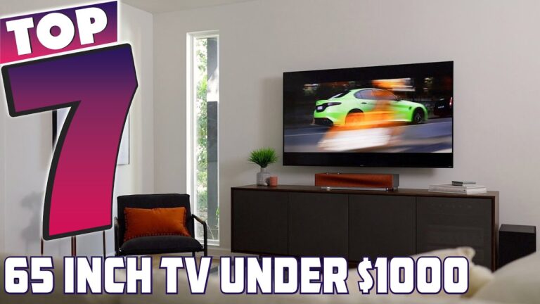 9 Best 65 Inch TV Under 1000 (2026)
