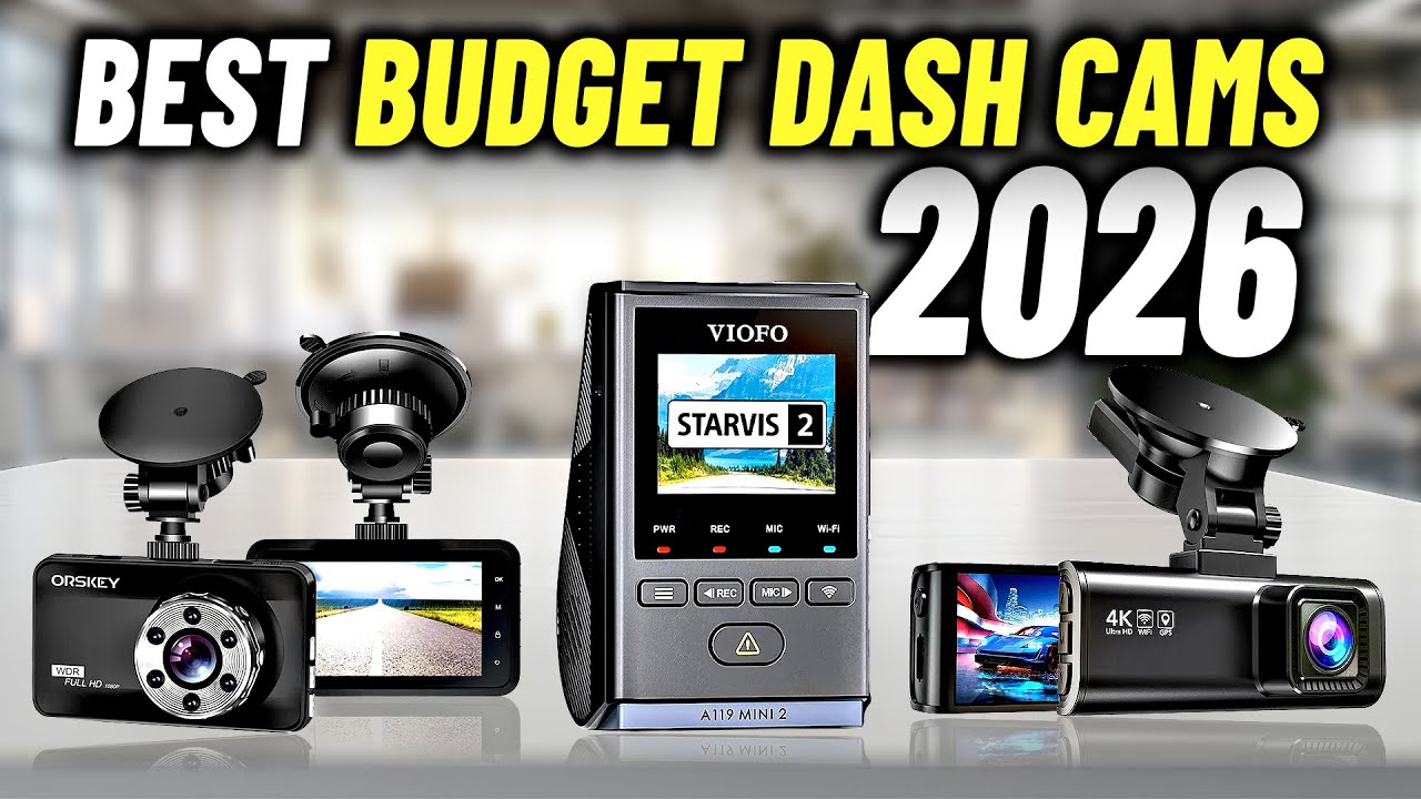 Best budget dash cam