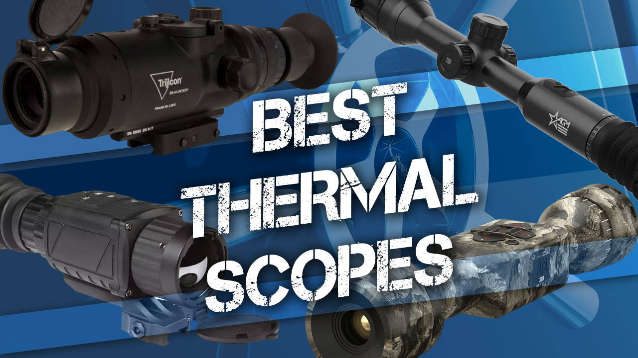 Best budget thermal scope