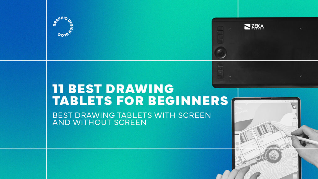 Best drawing tablets for beginners