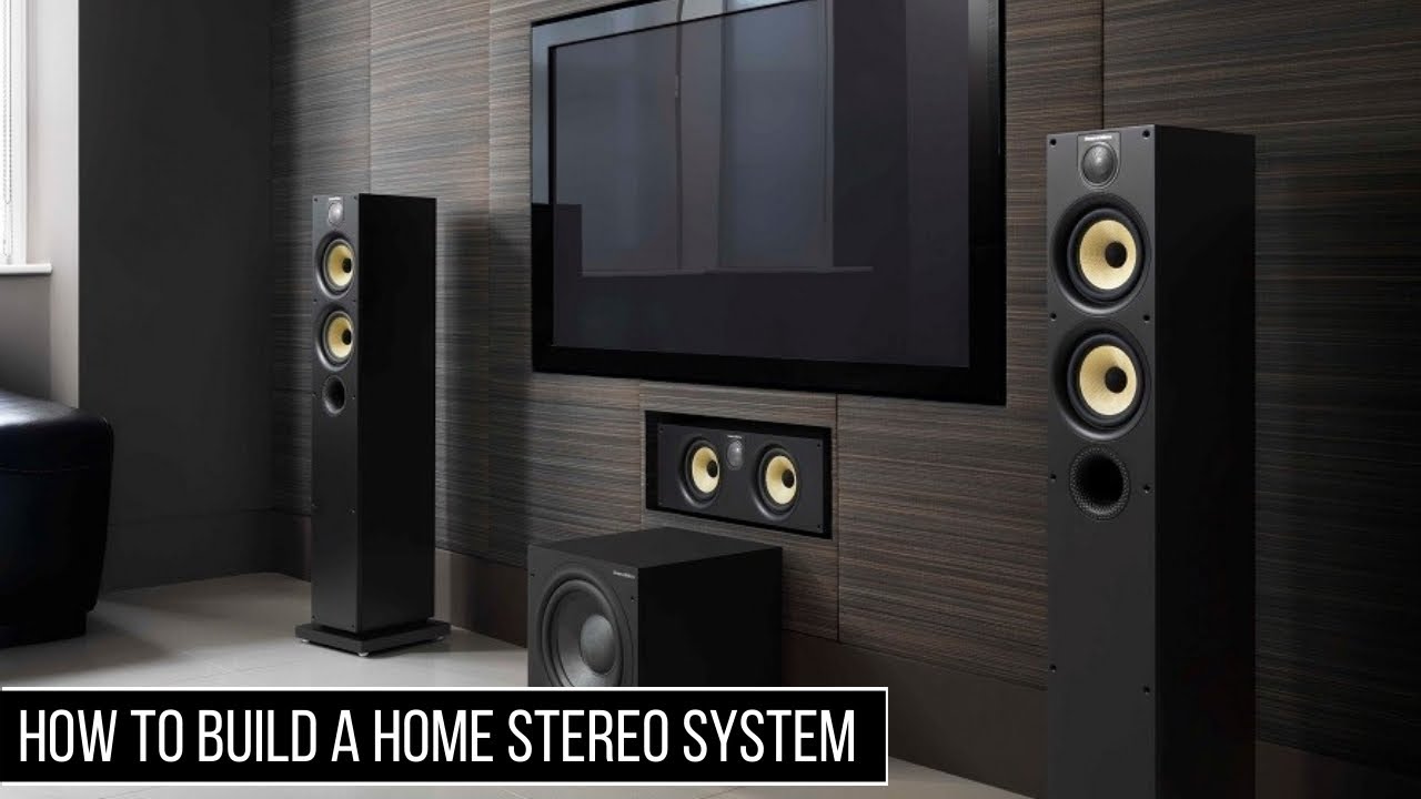 How to choose best home stereo system