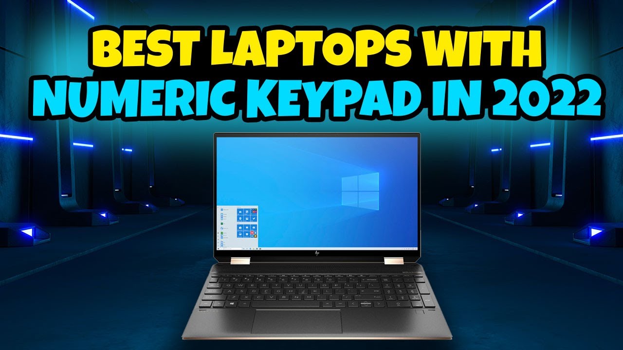 Best laptops with numeric keypad