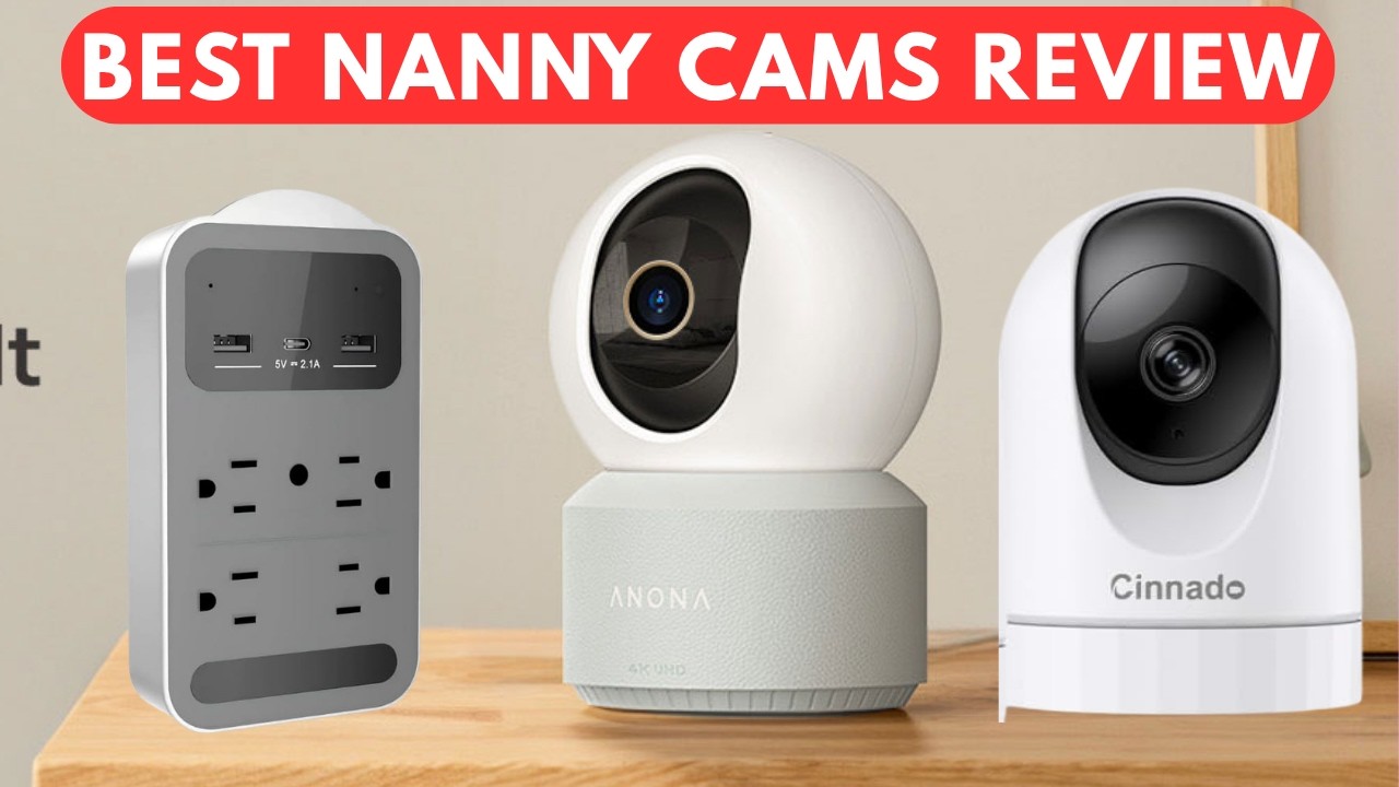 Best nanny cams