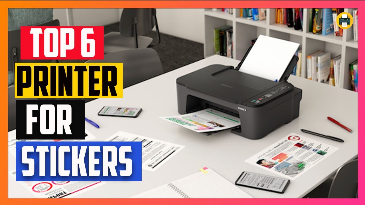 Best printer for stickers