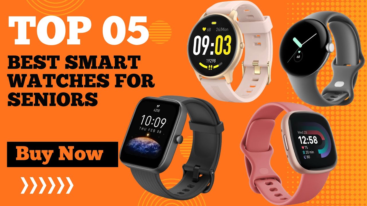 Best smartwatch for seniors