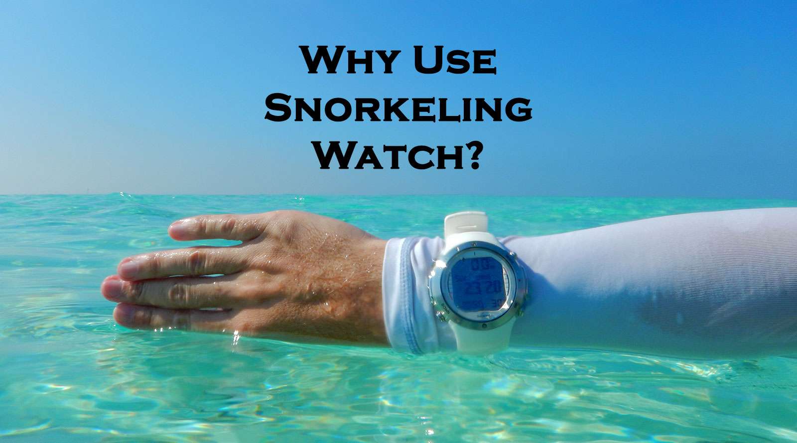 Best watches for snorkeling