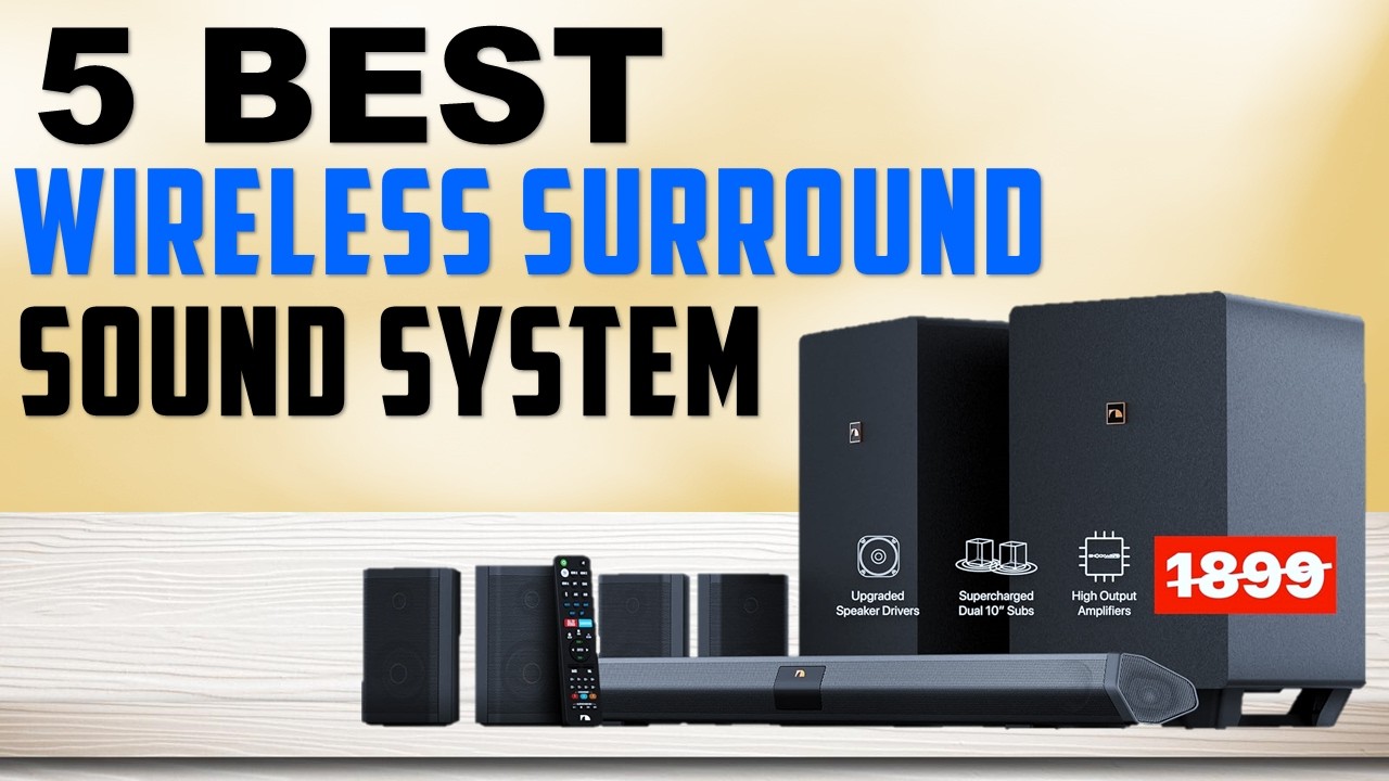 Best wireless surround sound systems