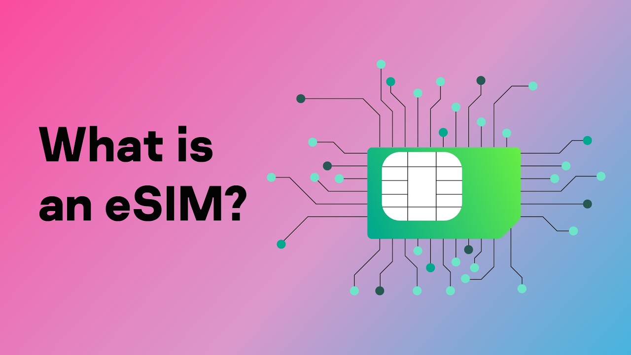 Pros and Cons of eSIM: what is an esim card